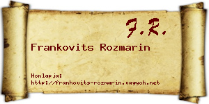 Frankovits Rozmarin névjegykártya